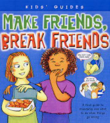 Cover of Make Friends, Break Friends