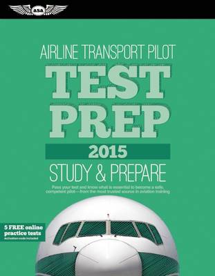 Book cover for Airline Transport Pilot Test Prep + Computer Testing Supplement for Airline Transport Pilot and Aircraft Dispatcher