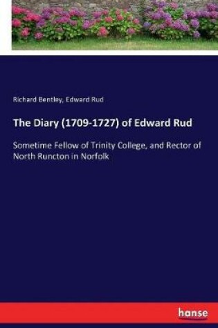 Cover of The Diary (1709-1727) of Edward Rud