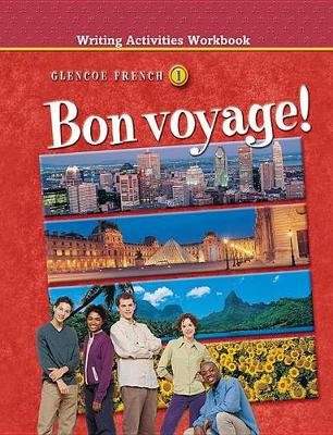 Cover of Bon Voyage! Level 1: Writing Activities Workbook