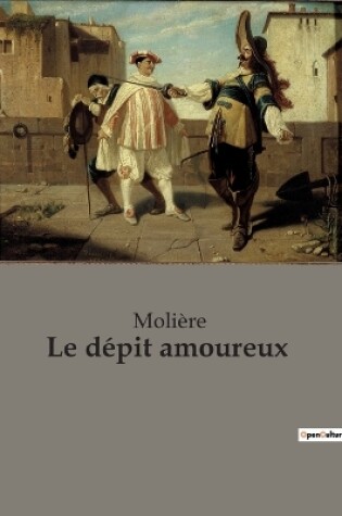 Cover of Le dépit amoureux