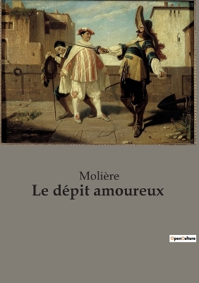 Book cover for Le dépit amoureux