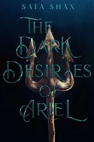 Cover of The Dark Desires of Ariel