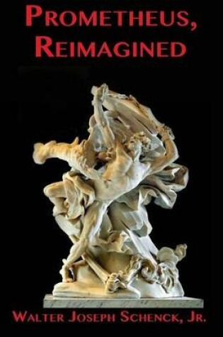 Cover of Prometheus, Reimagined