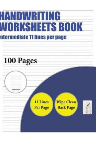 Cover of Handwriting Worksheets Book (Intermediate 11 lines per page)