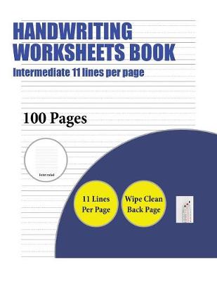 Cover of Handwriting Worksheets Book (Intermediate 11 lines per page)