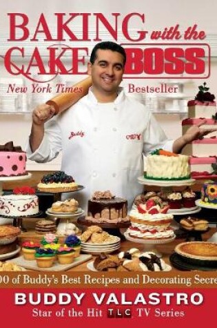 Cover of Baking with the Cake Boss