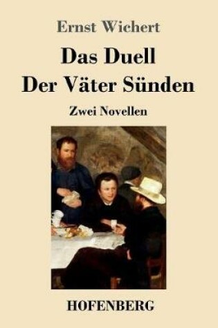 Cover of Das Duell / Der Väter Sünden