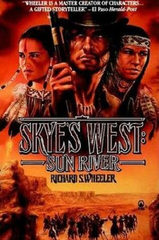 Cover of Skye's West : Sun River