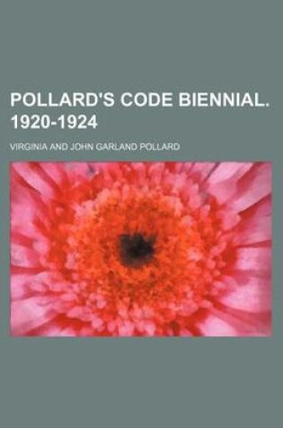 Cover of Pollard's Code Biennial. 1920-1924