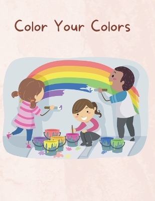 Book cover for Color Your Colors