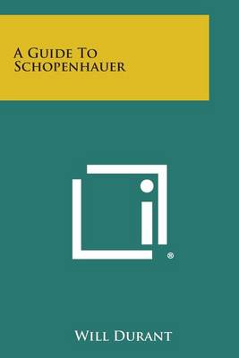 Book cover for A Guide to Schopenhauer