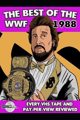 Book cover for Best Of The WWF 1988