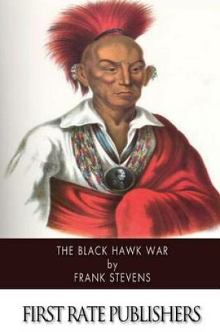 Cover of The Black Hawk War