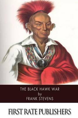 Book cover for The Black Hawk War