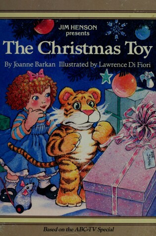 Cover of Jim Henson Presents the Christmas Toy