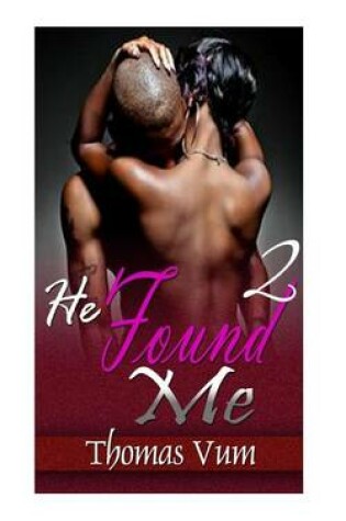 Cover of He Found Me 2