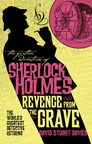 Book cover for The Further Adventures of Sherlock Holmes - Revenge from the Grave