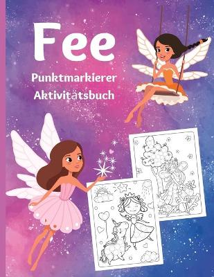 Book cover for Fee Punktmarkierer Aktivit�tsbuch