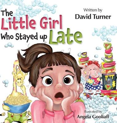 Book cover for The Little Girl Who Stayed up Late