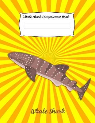 Book cover for Whale Shark Composition Book