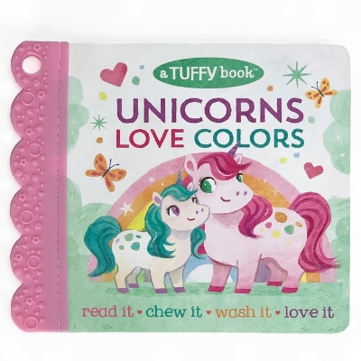 Cover of Unicorns Love Colors (a Tuffy Book)