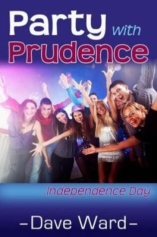 Cover of Party with Prudence - Independence Day