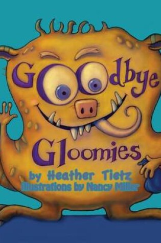 Cover of Goodbye Gloomies