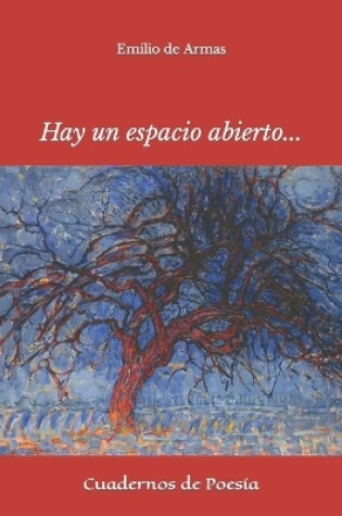 Cover of Hay un espacio abierto...