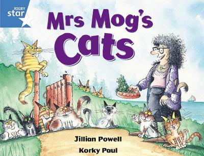 Cover of Rigby Star Guided 1 Blue Level: Mrs Mog's Cats Pupil Book (single)