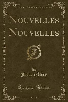 Book cover for Nouvelles Nouvelles (Classic Reprint)