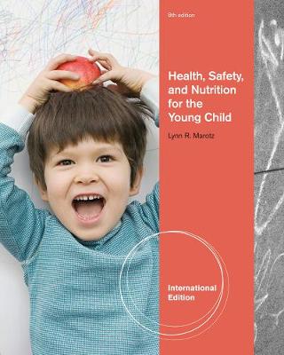 Book cover for Health, Safety, and Nutrition for the Young Child, International Edition