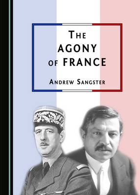 Book cover for The Agony of France