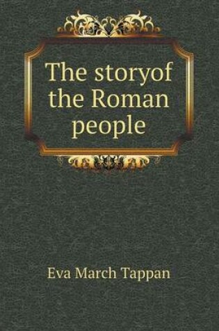 Cover of The storyof the Roman people