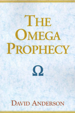Cover of The Omega Prophecy