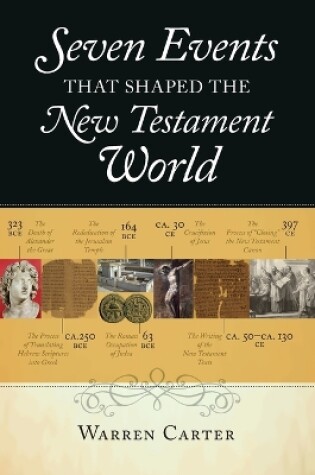 Cover of Seven Events That Shaped the New Testament World