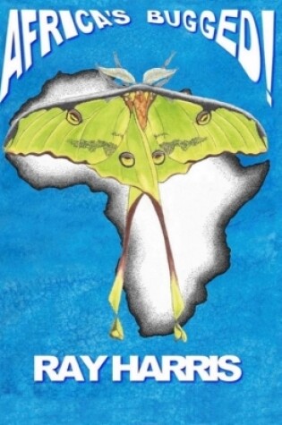 Cover of Africa's Bugged!