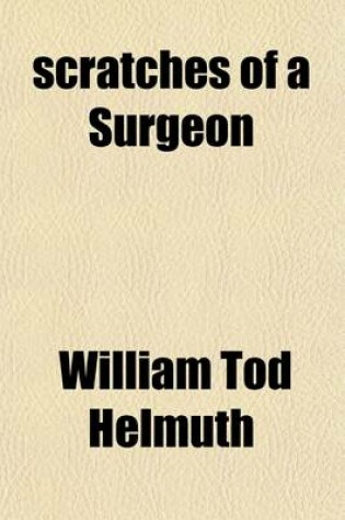 Cover of Scratches of a Surgeon