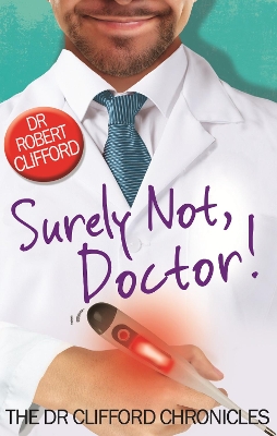 Cover of Surely Not, Doctor!