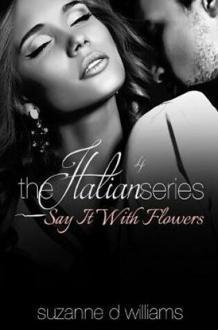 Cover of Say It With Flowers