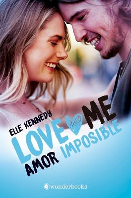 Book cover for Amor Imposible (Love Me 4)