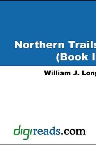 Cover of Northern Trails (Book I)