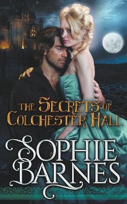 Book cover for The Secrets Of Colchester Hall
