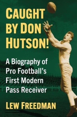 Cover of Caught by Don Hutson!