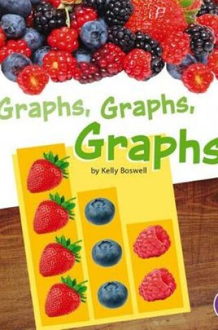 Cover of Displaying Information Graphs, Graphs, Graphs
