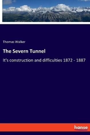 Cover of The Severn Tunnel