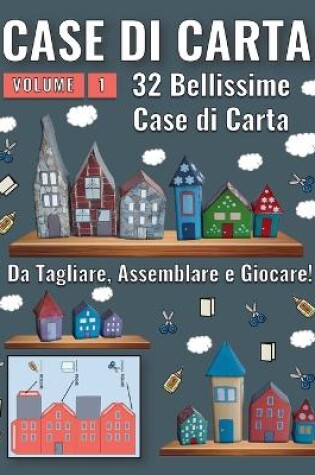 Cover of Case di Carta - Volume 1