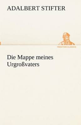 Book cover for Die Mappe meines Urgroßvaters