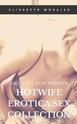 Book cover for HotWife Erotica Sex Collection