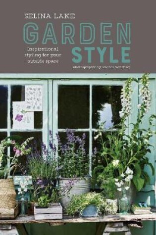 Cover of Selina Lake: Garden Style